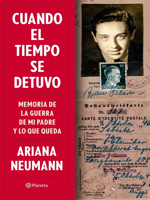 Title details for Cuando el tiempo se detuvo by Ariana Neumann - Available